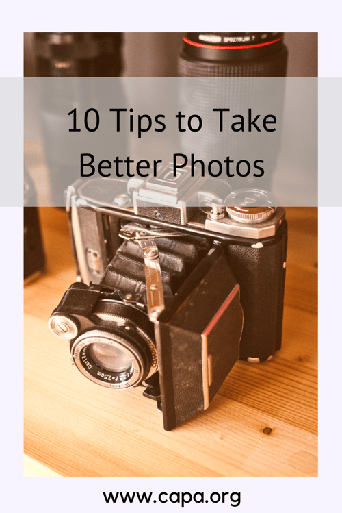 10 Tips to Take Better Photos.png