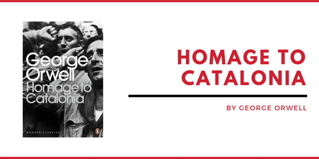 HOMAGE TO CATALONIA BY GEORGE ORWELL