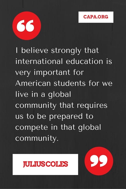 I_believe_strongly_that_international_education_is_very_important_for_American_students_for_we_live_in_a_global_community_that_requires_us_to_be_prepared_to_compete_in_that_global_community._2.jpg